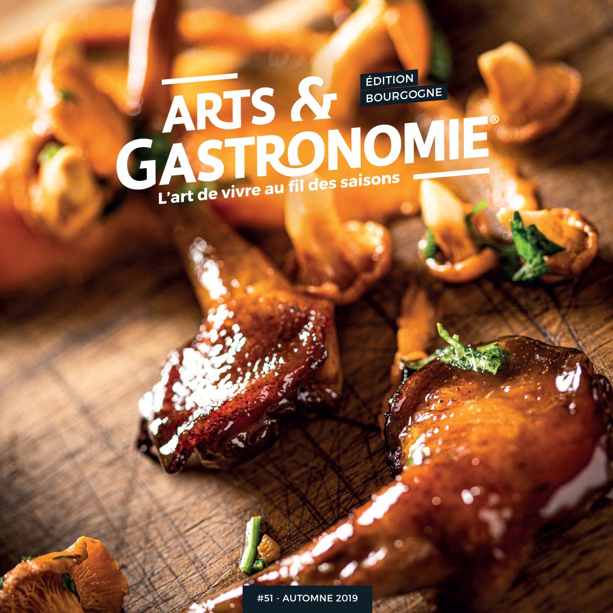 Arts & Gastronomie #51 – Édition Automne